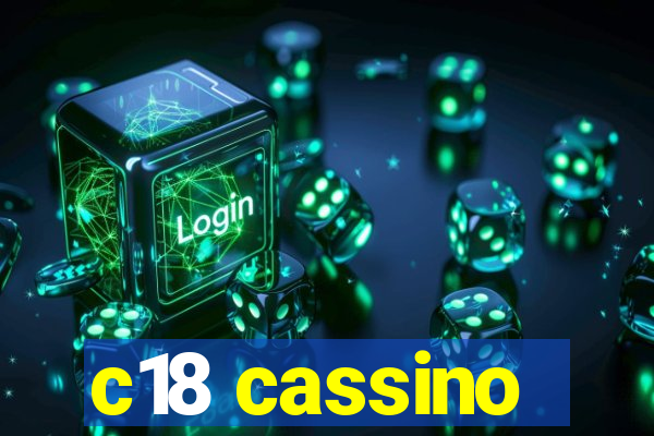 c18 cassino